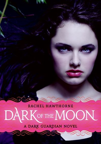 Dark Guardian #3: Dark of the Moon