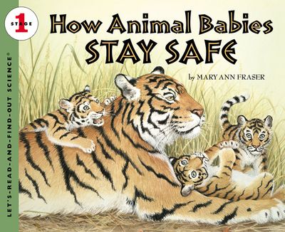 How Animal Babies Stay Safe