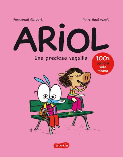 Ariol. Una preciosa vaquilla (A Beautiful Cow - Spanish edition)