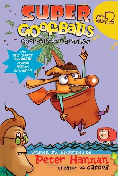 Super Goofballs, Book 2: Goofballs in Paradise
