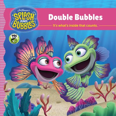 Splash And Bubbles: Double Bubbles