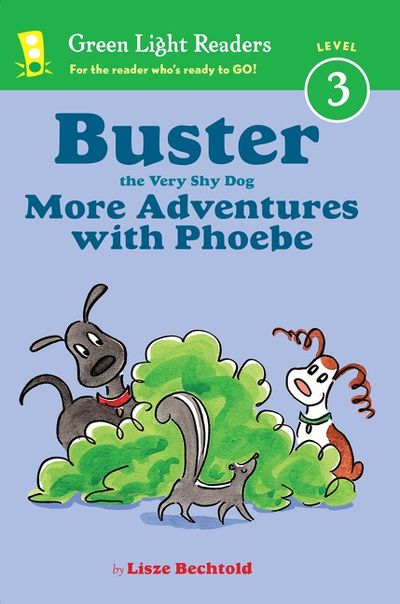 Buster the Very Shy Dog, More Adventures with Phoebe (Reader)