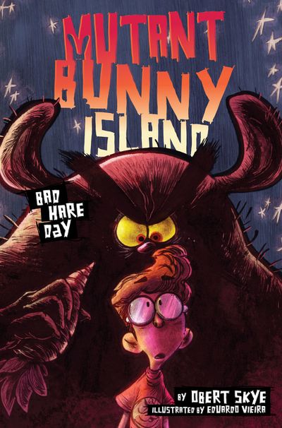 Mutant Bunny Island #2: Bad Hare Day