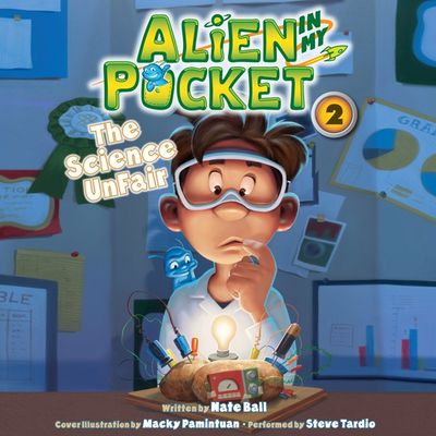 Alien in My Pocket: The Science UnFair