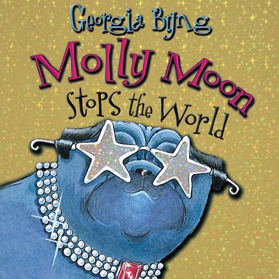 Molly Moon Stops the World