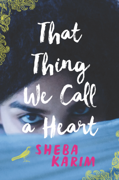 WHY YA BOOKS WITH MUSLIM PROTAGONISTS ARE MORE IMPORTANT THAN EVER, Author Post by Sheba Karim