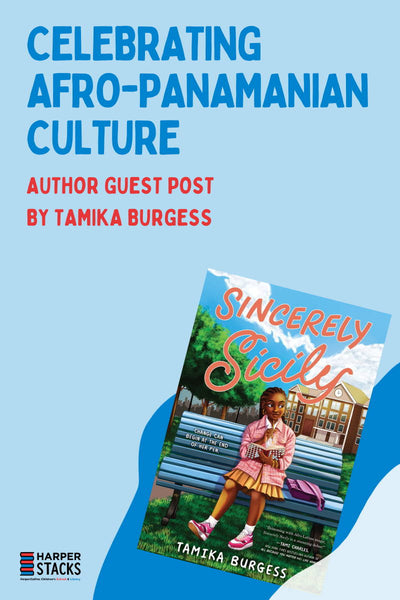 Celebrating Afro-Panamanian Culture: Author Guest Post by Tamika Burgess