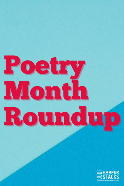 15 of the Best Books for Poetry Month