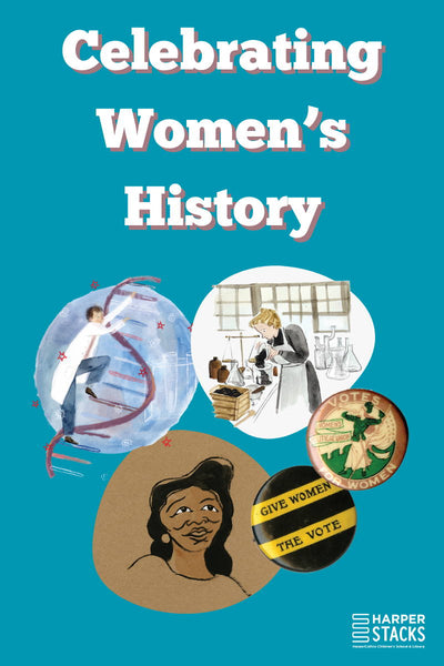 Celebrate Women's History Month