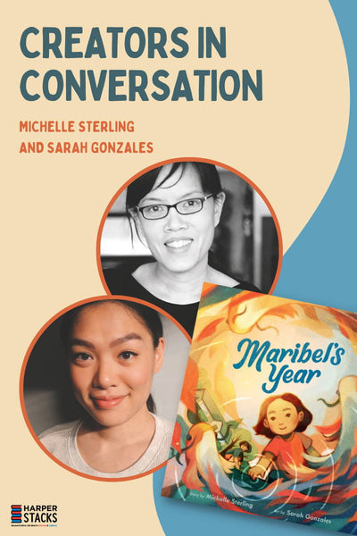 Creators in Conversation: Michelle Sterling and Sarah Gonzales