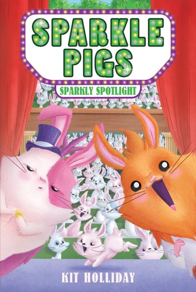 Sparkle Pigs #3: Sparkly Spotlight