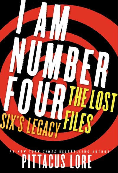 I Am Number Four: The Lost Files: Six's Legacy