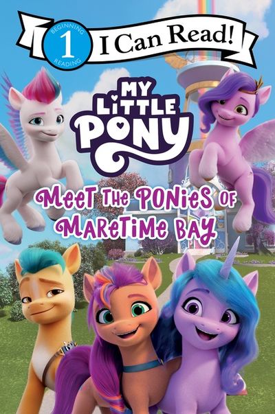 My Little Pony: Meet the Ponies of Maretime Bay