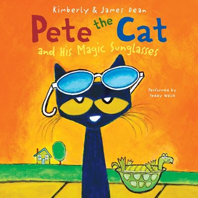 Pete the Cat and His Magic Sunglasses