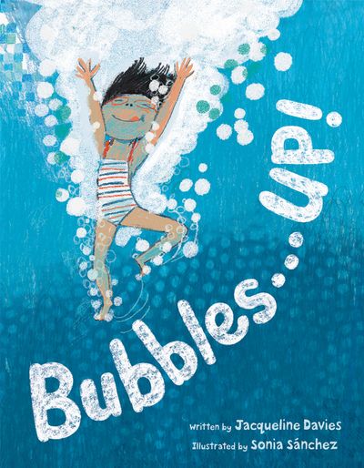 Bubbles . . . UP!