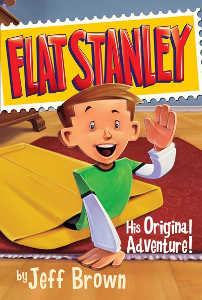 Flat Stanley: His Original Adventure!