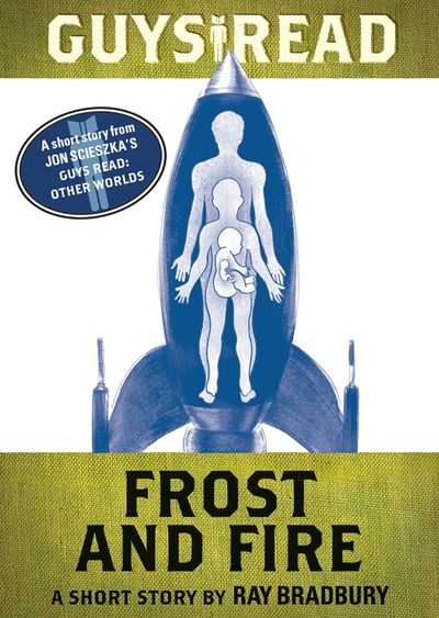 Guys Read: Frost and Fire