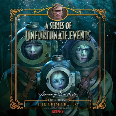 Series of Unfortunate Events #11: The Grim Grotto