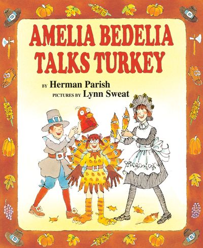 Amelia Bedelia Talks Turkey