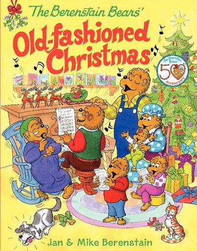 The Berenstain Bears' Old-Fashioned Christmas