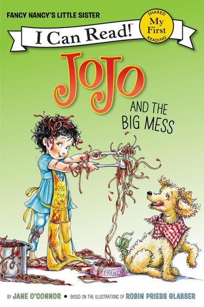 Fancy Nancy: JoJo and the Big Mess