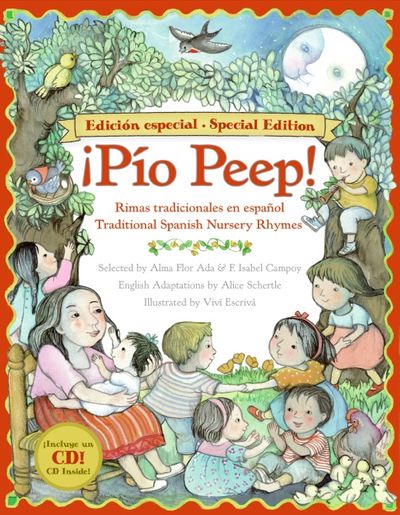 Pio Peep! Traditional Spanish Nursery Rhymes Book and CD