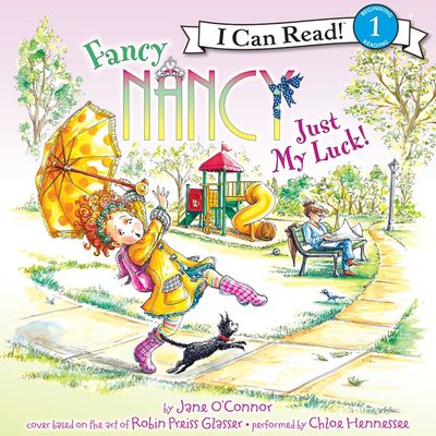 Fancy Nancy: Just My Luck!