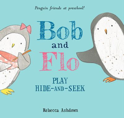 Bob and Flo Play Hide-and-Seek