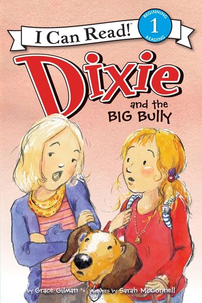 Dixie and the Big Bully