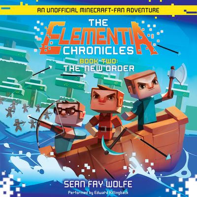 The Elementia Chronicles #2: The New Order