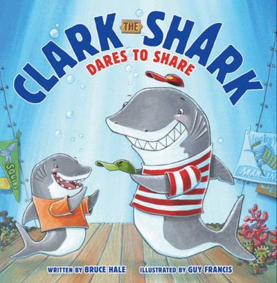 Clark the Shark Dares to Share