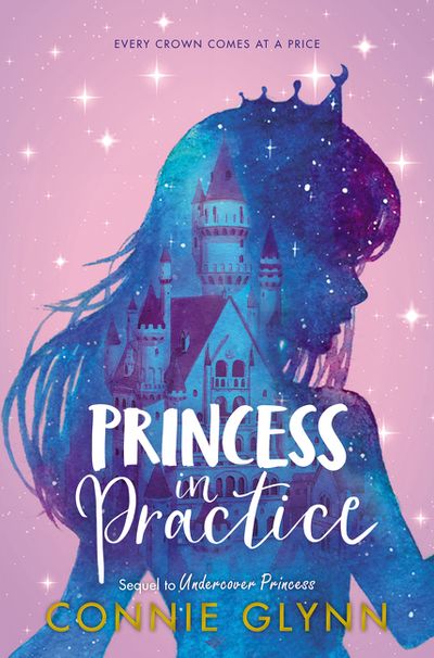 The Rosewood Chronicles #2: Princess in Practice