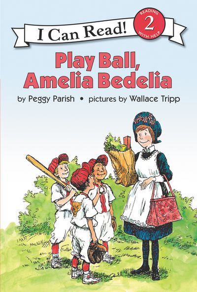 Play Ball, Amelia Bedelia