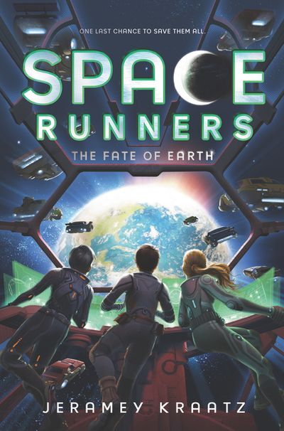 Space Runners #4: The Fate of Earth