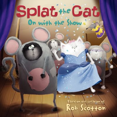 Splat the Cat: On with the Show