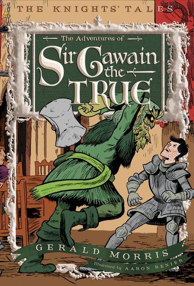 The Adventures of Sir Gawain the True