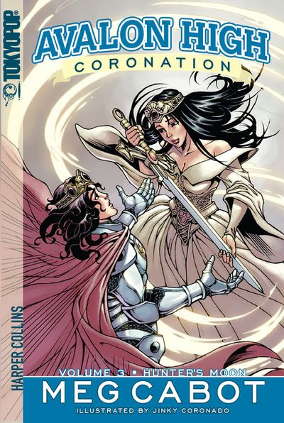 Avalon High: Coronation #3: Hunter's Moon