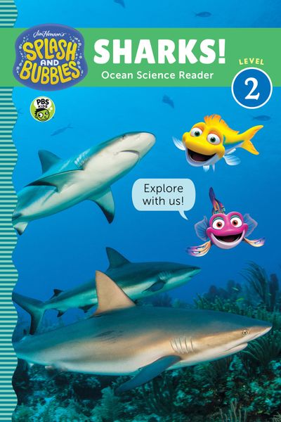 Splash and Bubbles: Sharks!