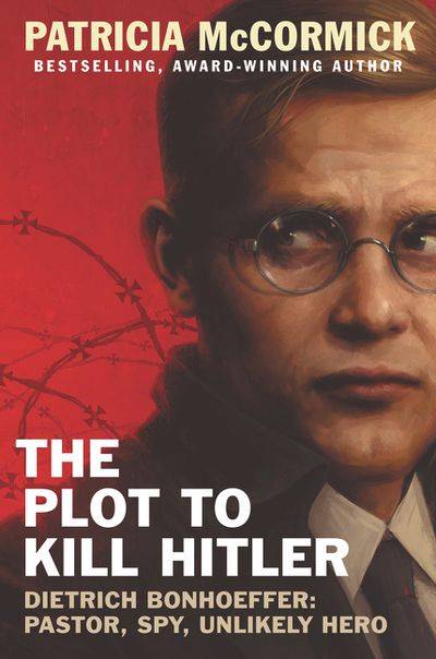 The Plot to Kill Hitler