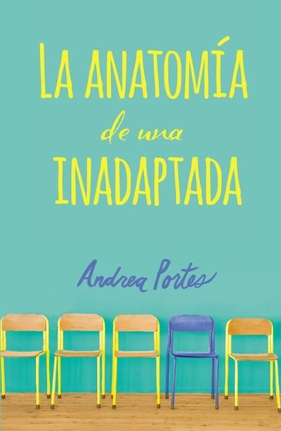 Anatomía de una inadaptada