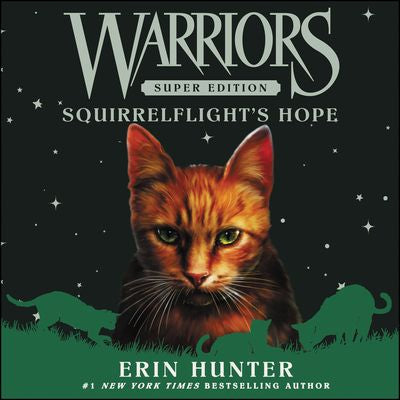 Warriors Super Edition: Squirrelflight's Hope