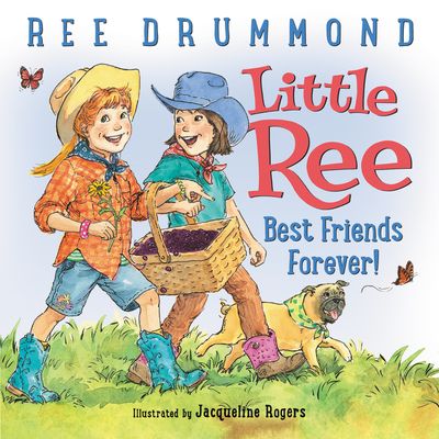 Little Ree: Best Friends Forever!