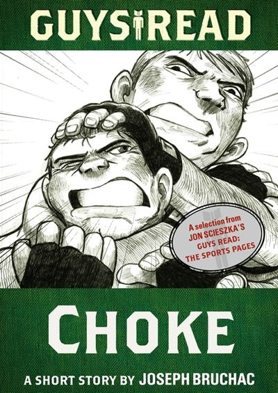 Guys Read: Choke