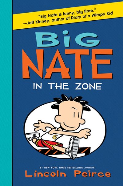 Big Nate: In the Zone