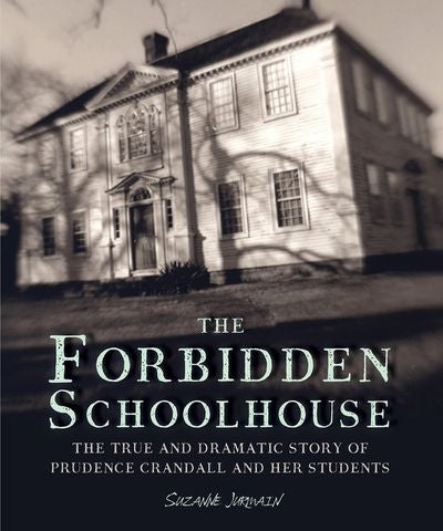 The Forbidden Schoolhouse