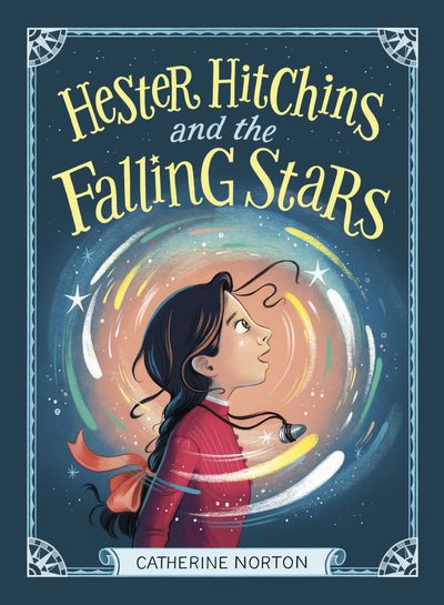 Hester Hitchins and the Falling Stars