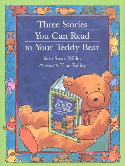 Three Stories You Can Read to Your Teddy Bear