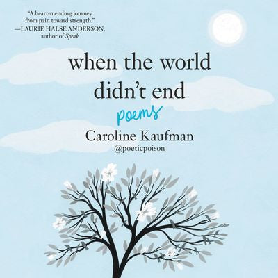 When the World Didn't End: Poems