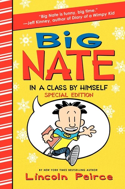 Big Nate: In a Class by Himself Special Edition