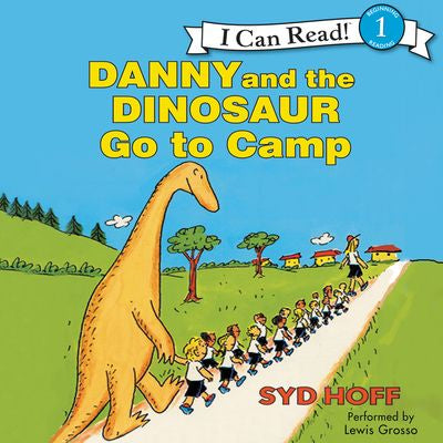 Danny and the Dinosaur Go to Camp